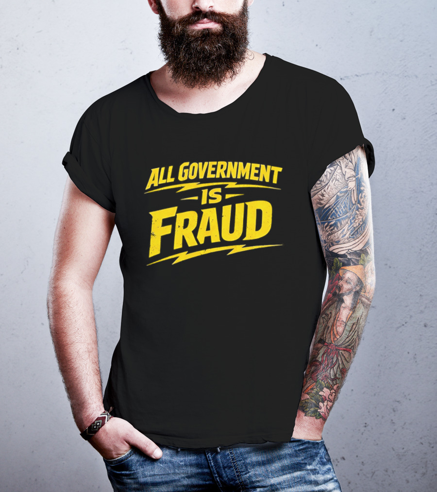All Government Is Fraud Bold Yellow T-Shirt