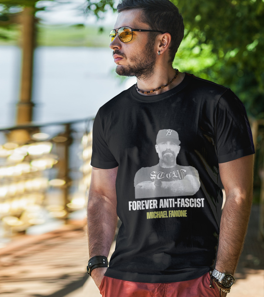 Forever Anti Fascist Michael Fanone STCUH B Hat T-Shirt