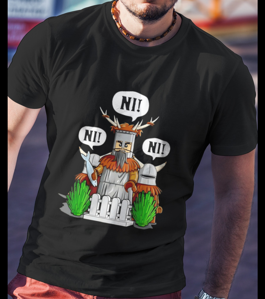 Viking Warrior Lego The Knights Of Ni NI! NI! NI! T-Shirt