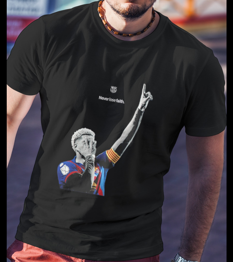Ronald Araujo FC Barcelona Never Lose Faith T-Shirt