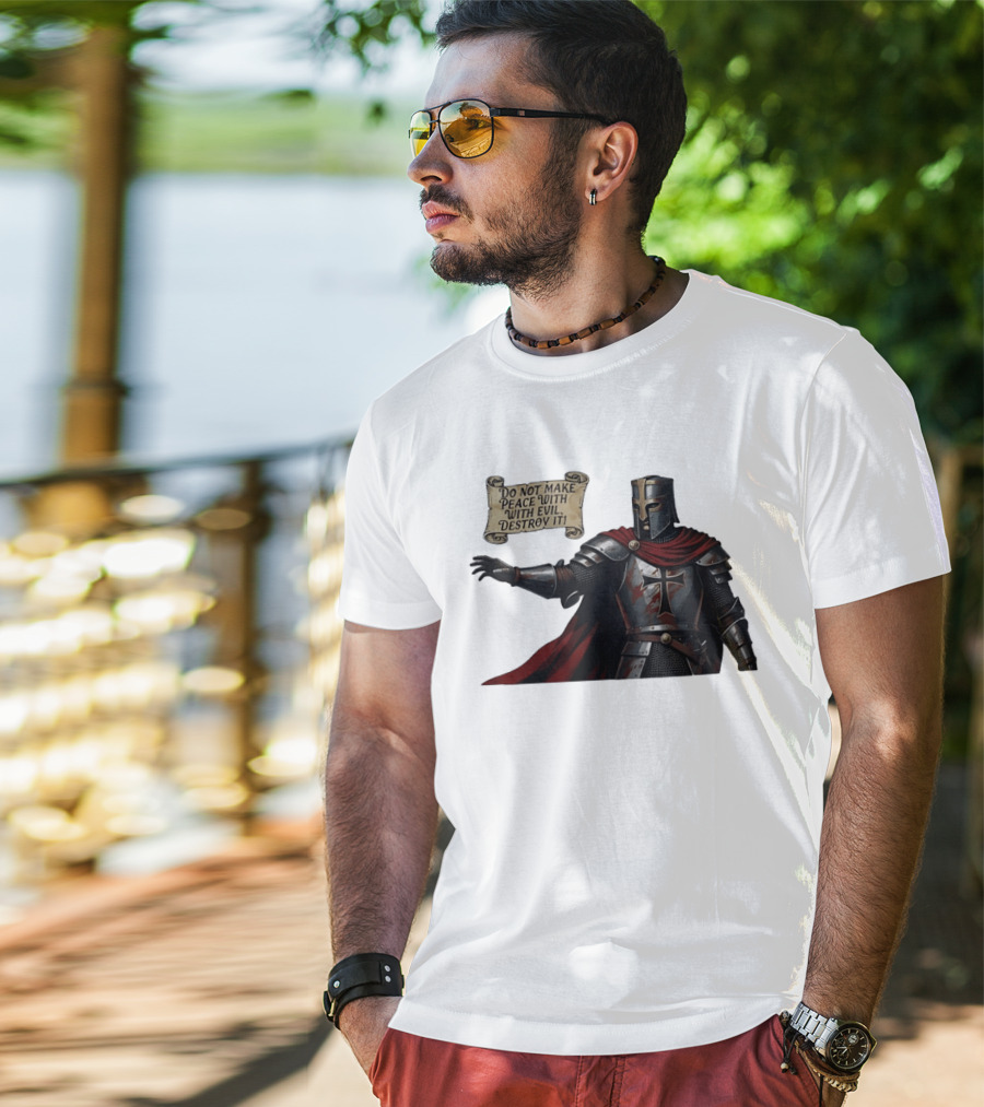 Knights Templar Do Not Make Peace With Evil Destroy It Medieval Crusader Armor Red Cloak T-Shirt