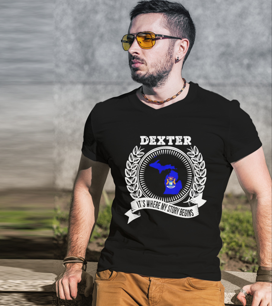 Dexter Michigan It's Where My Story Begins Laurel Wreath T-Shirt
