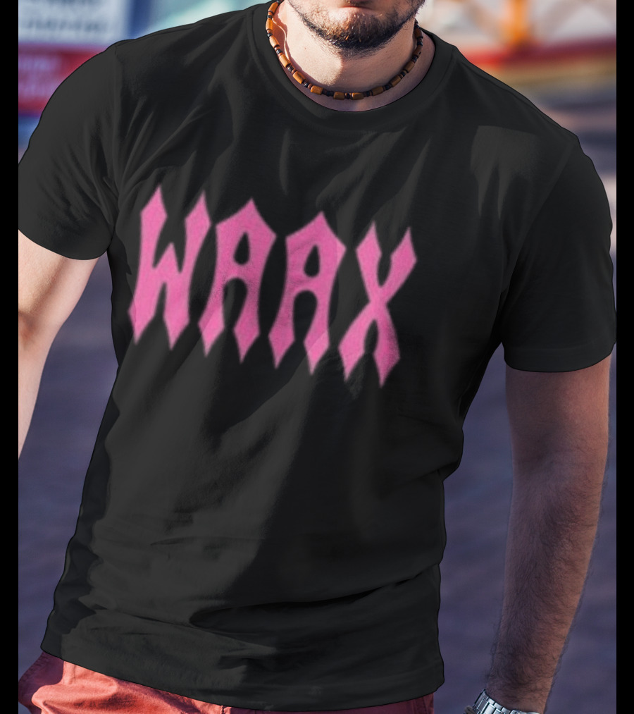 WAAX My World Is A Dumpster Fire T-Shirt