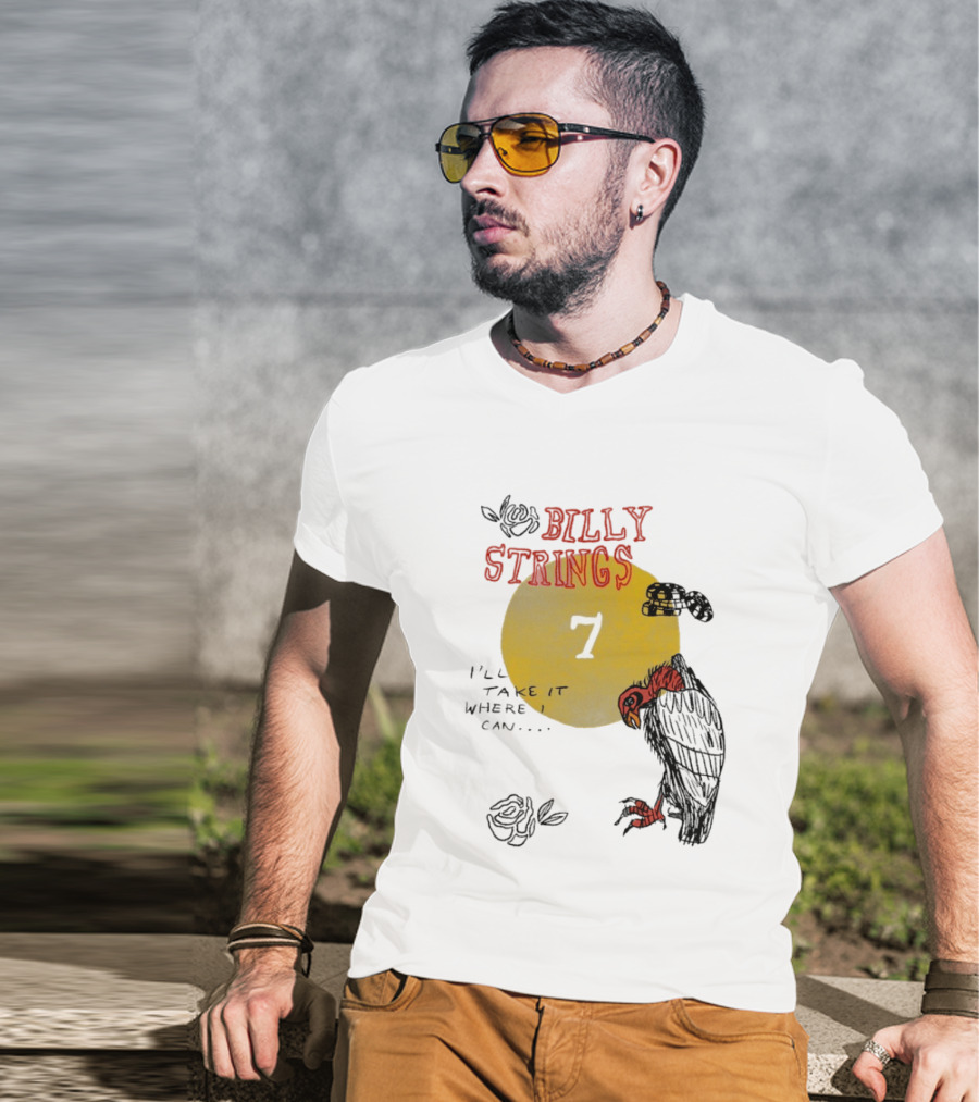 Billy Strings I'll Take It Where I Can Vulture And Sun T-Shirt