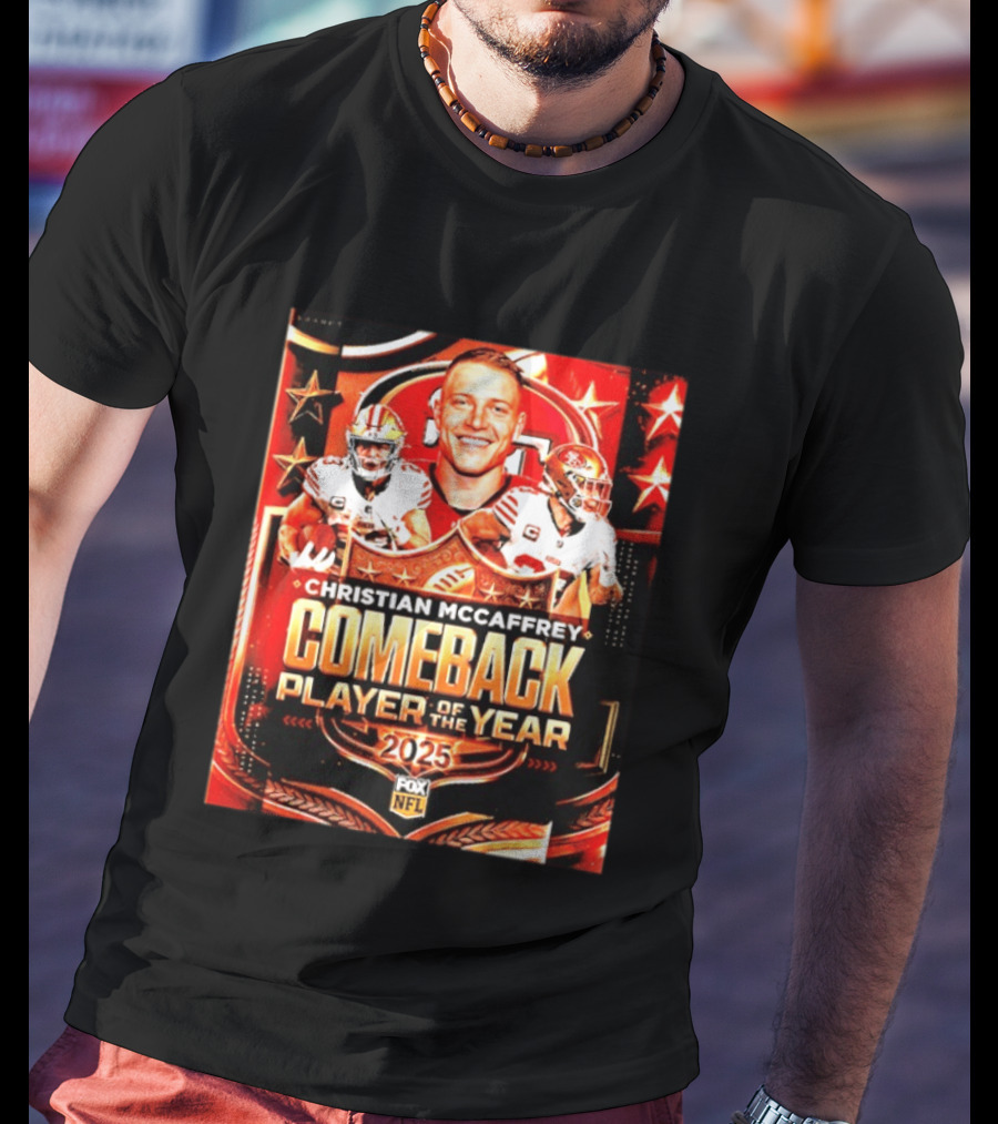 Christian McCaffrey 2025 NFL Comeback Player Of The Year San Francisco 49ers T-Shirt
