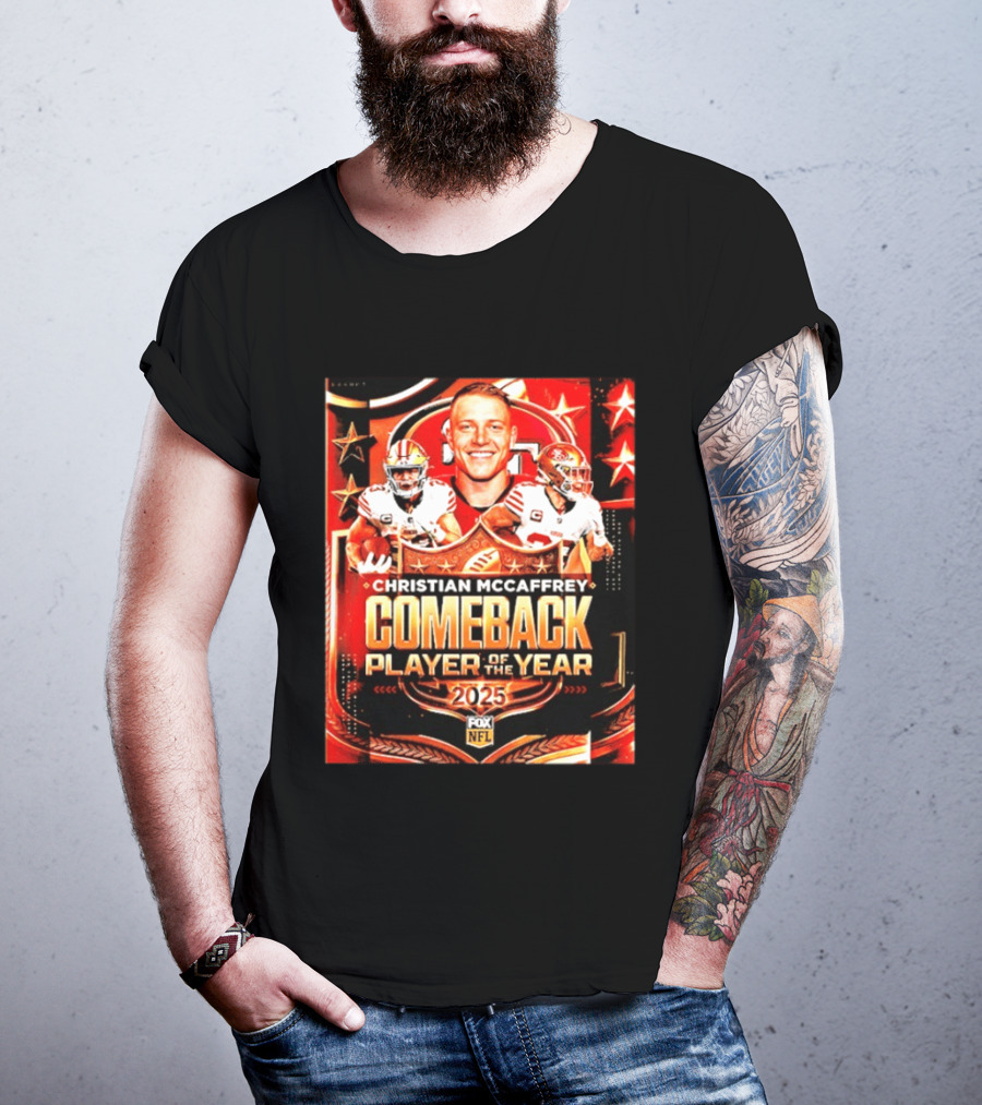 Christian McCaffrey 2025 NFL Comeback Player Of The Year San Francisco 49ers T-Shirt
