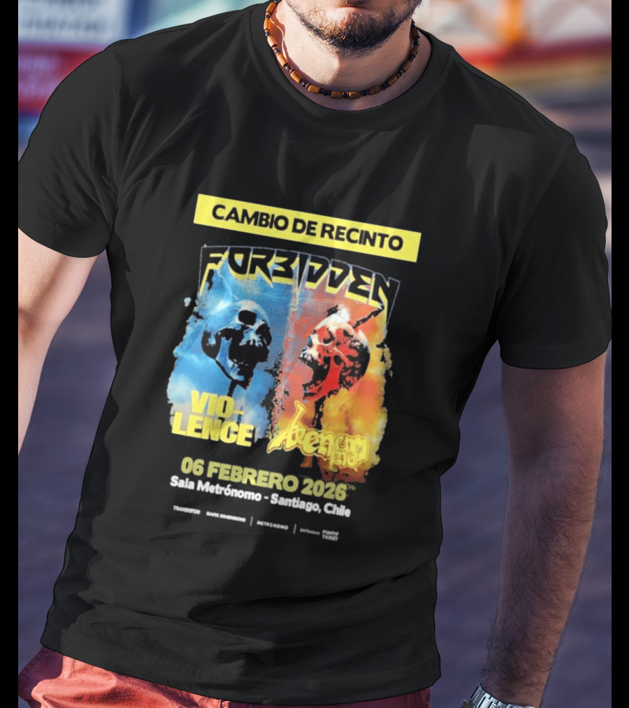 Forbidden Vio Lence Venom Inc Cambio De Recinto 6 Febrero 2026 Santiago Chile T-Shirt