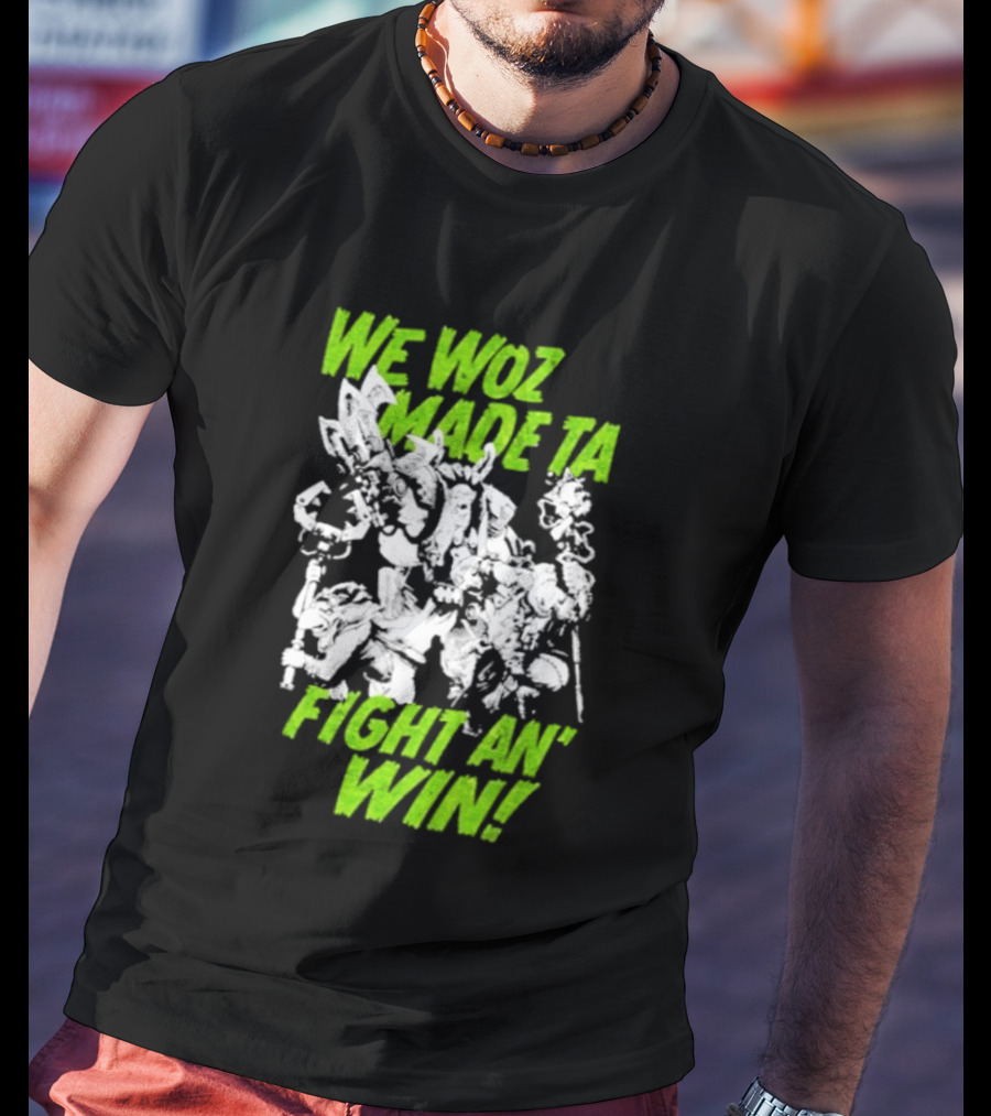 Warhammer 40000 We Woz Made Ta Fight An' Win Tyranids Faction T-Shirt