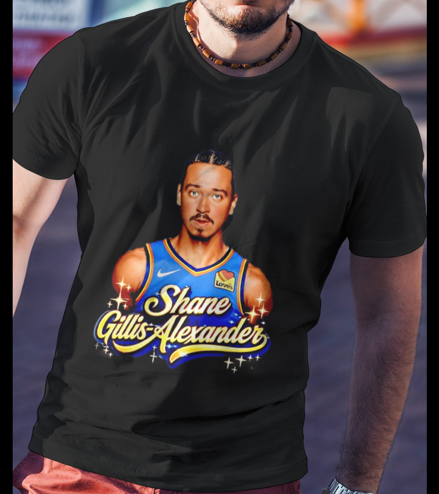 Nike Shane Gillis Alexander Loves Oklahoma City Thunder Basketball T-Shirt