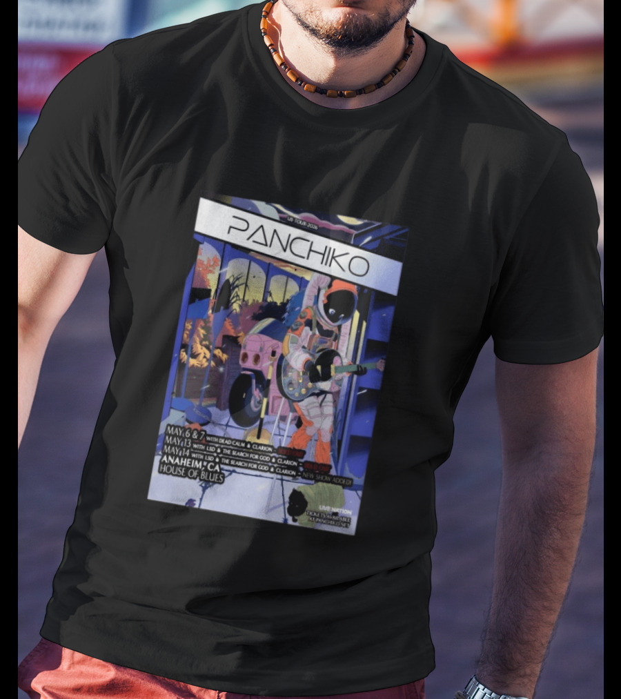 Panchiko US Tour 2026 Anaheim CA House Of Blues May 6 7 May 13 14 With Dead Calm LSD Search For God Clarion T-Shirt