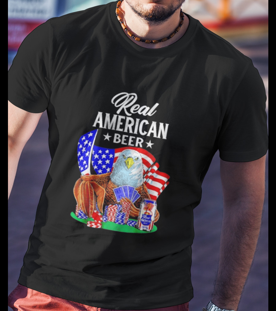 Real American Eagle Poker With Beer And Flag T-Shirt
