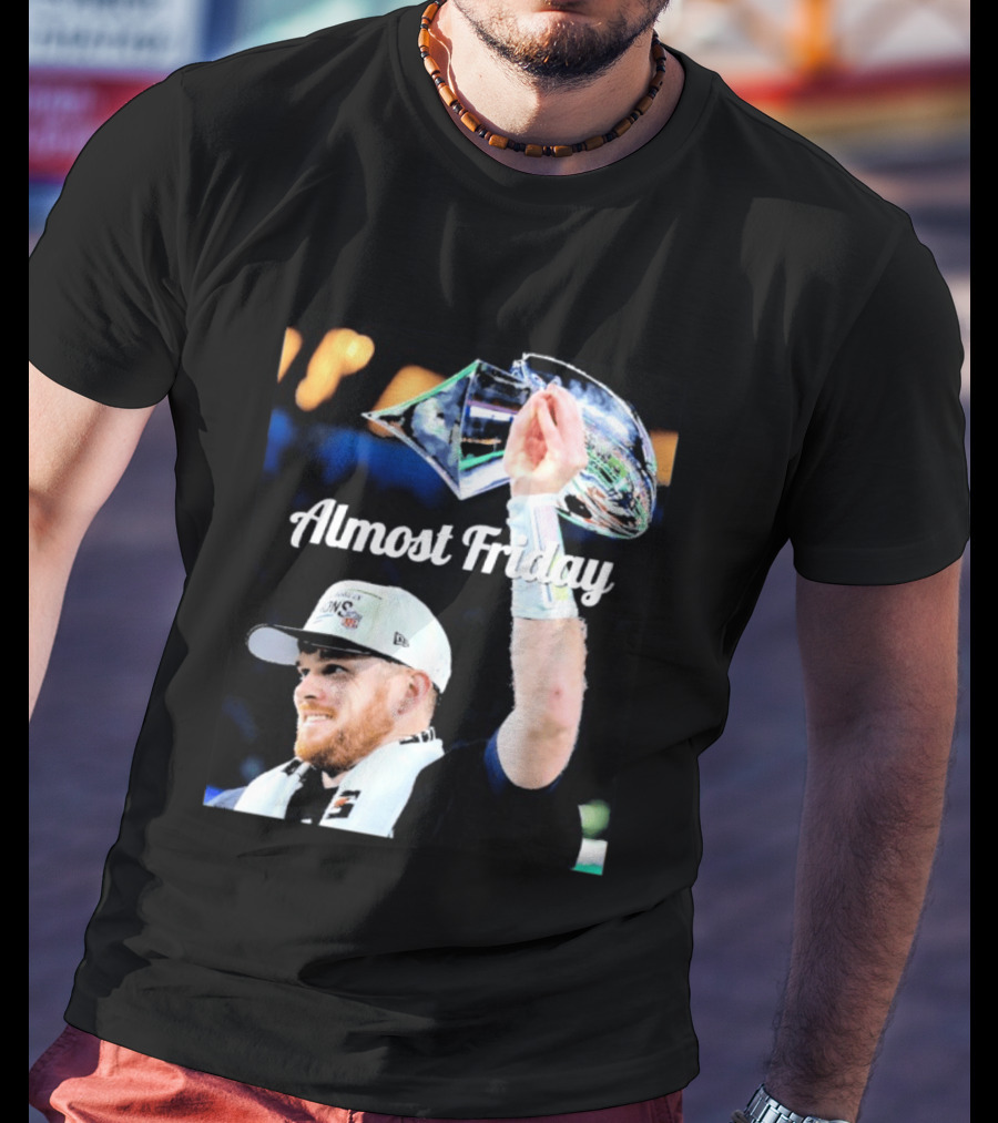 Almost Friday Sam Darnold Holding Lombardi Trophy Celebration T-Shirt