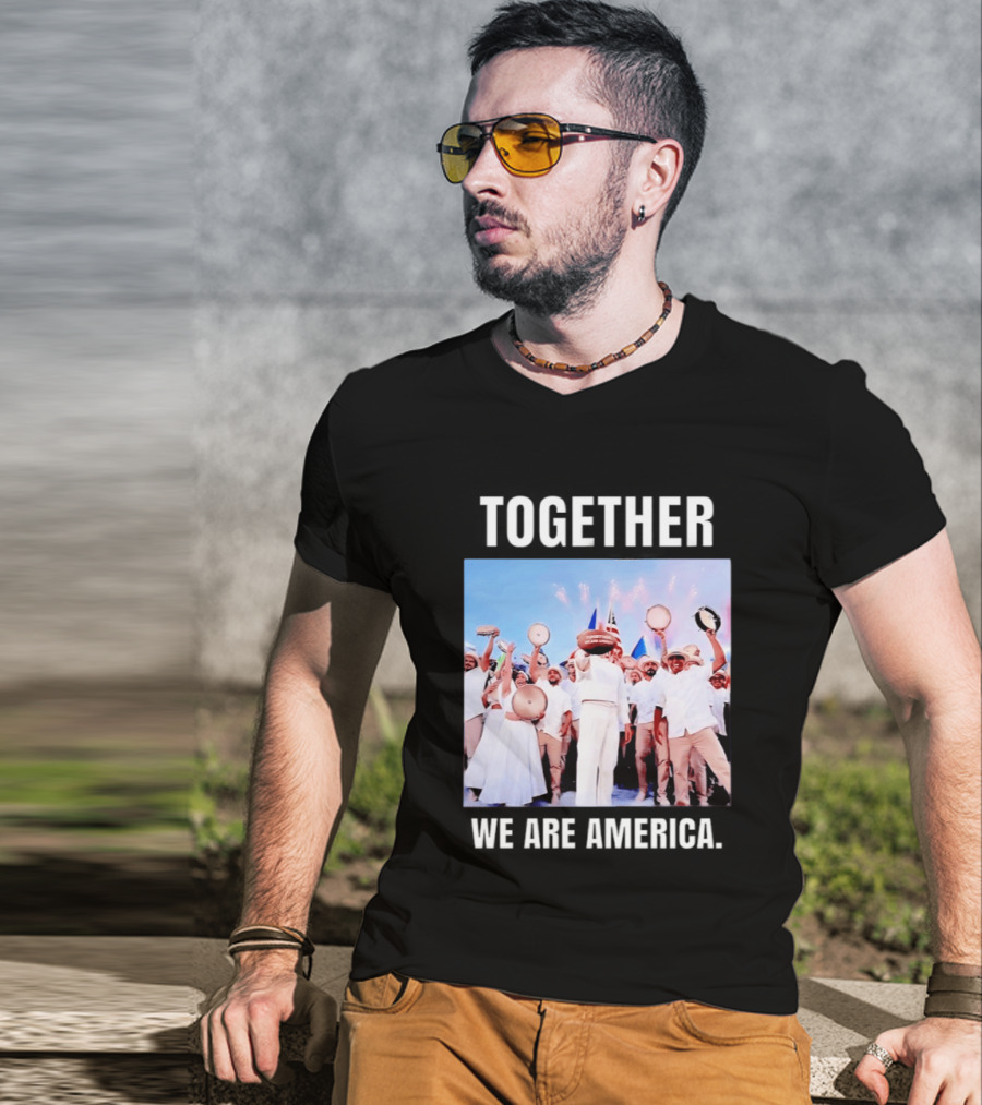 Together We Are America T-Shirt