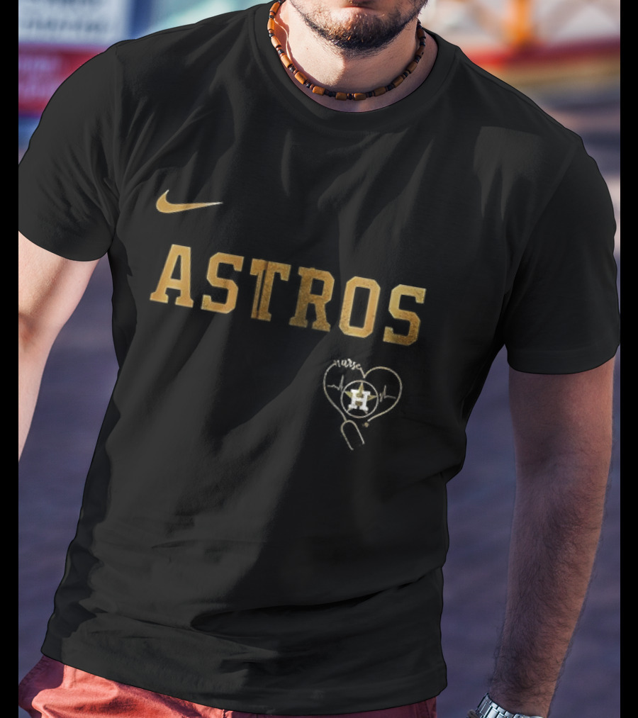 Nike Houston Astros Never Underestimate A Nurse T-Shirt
