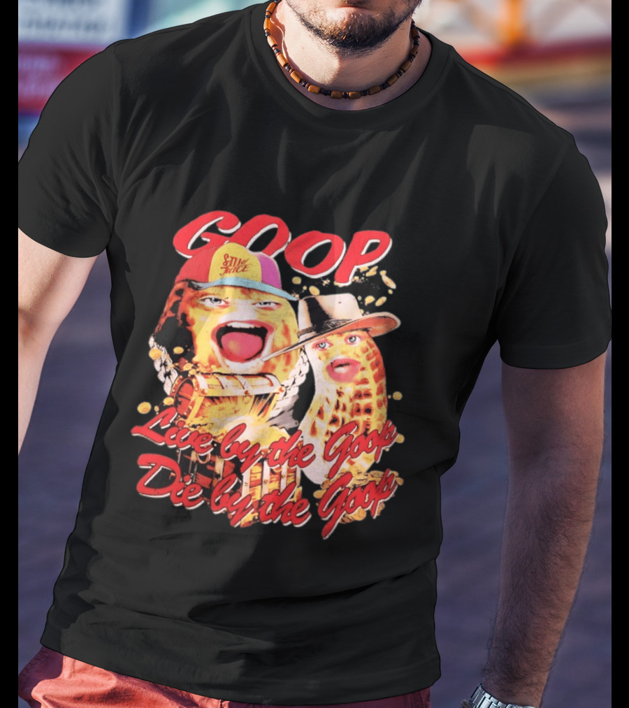 GOOP Live By The Goop Die By The Goop Peanuts Hat Drum T-Shirt