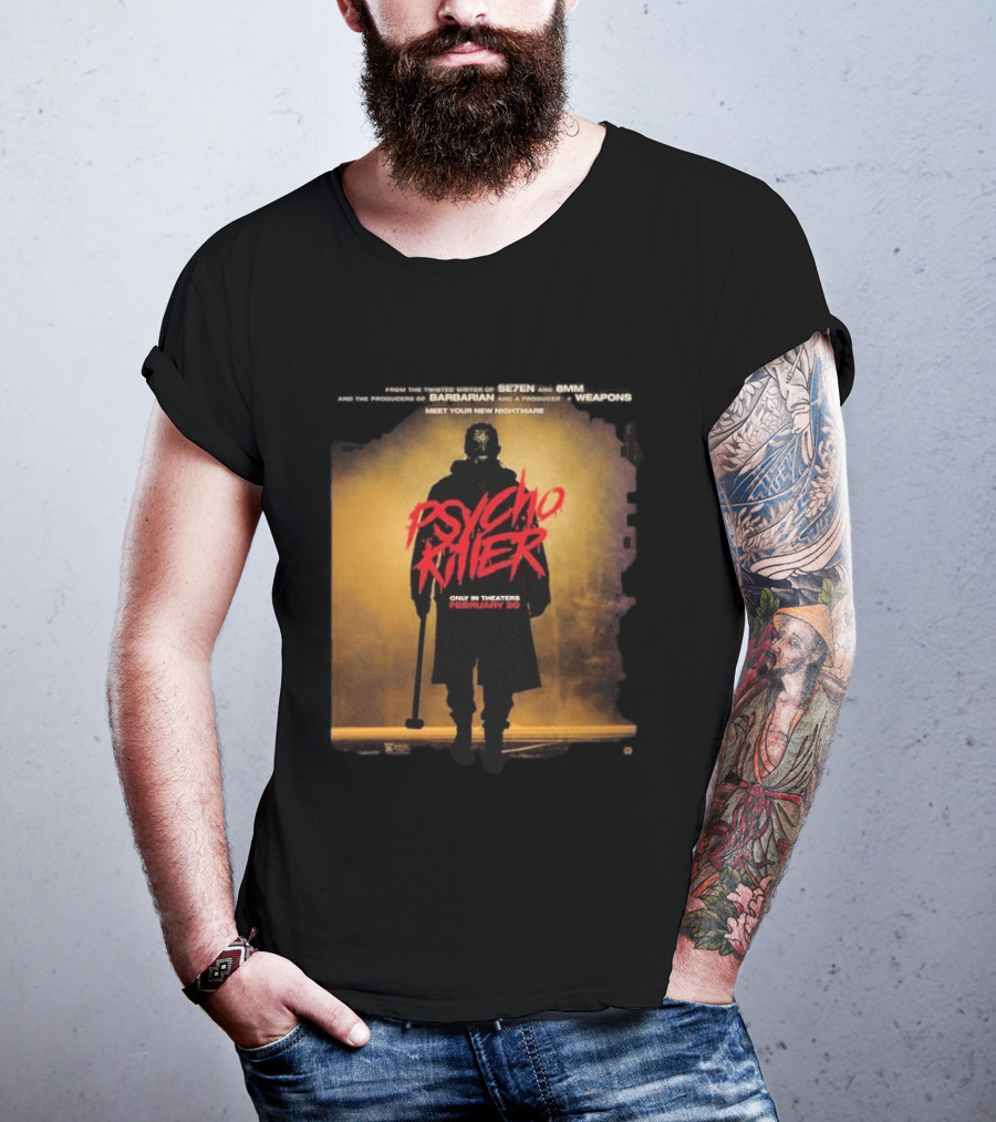 Psycho Killer Horror Film February 20 Theaters New Nightmare T-Shirt