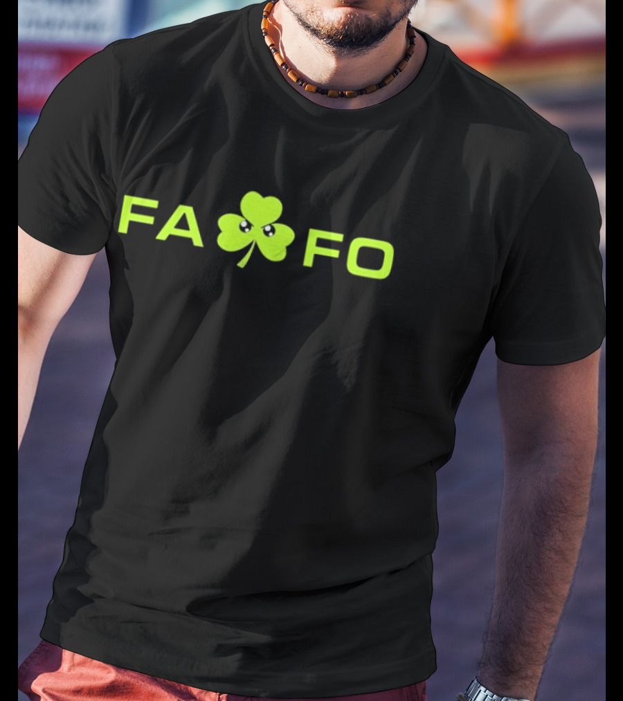 FAFO St Paddy Clover Funny Irish Shamrock T-Shirt