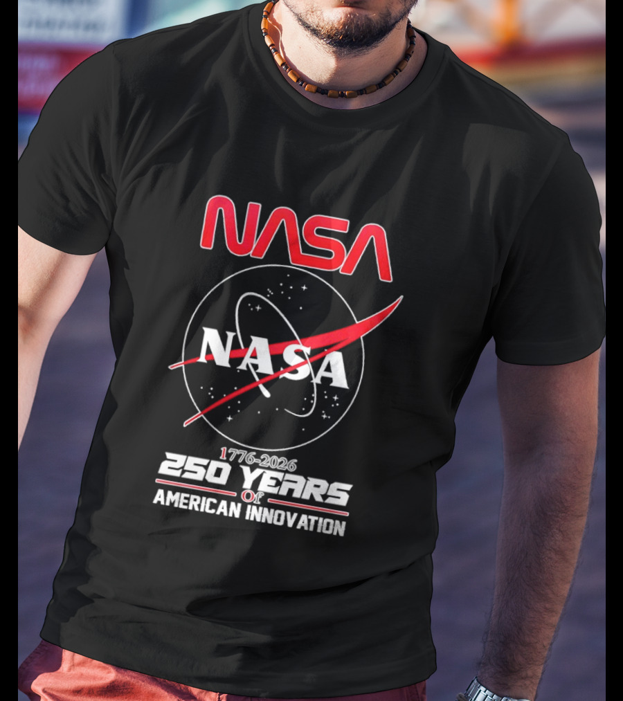 NASA 1776 2026 250 Years Of American Innovation T-Shirt