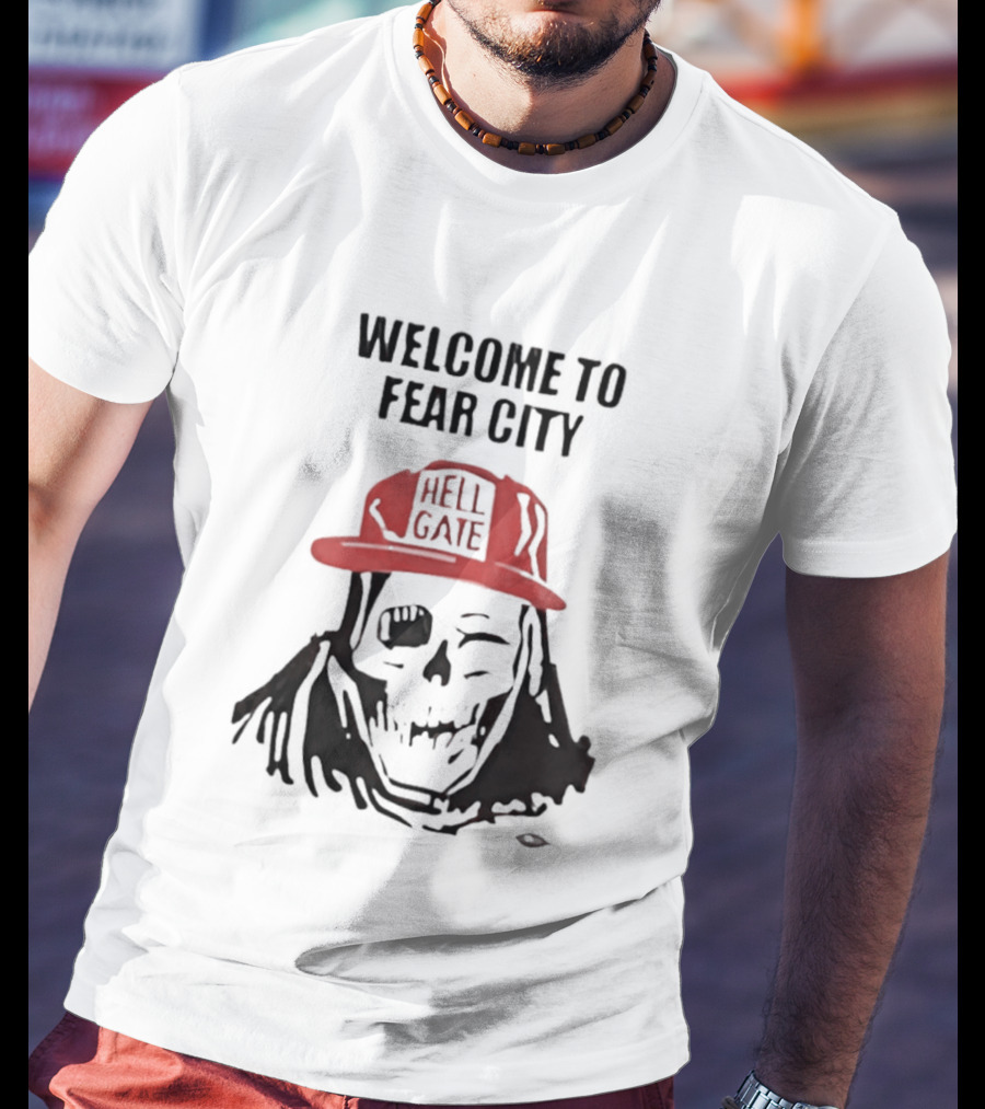 Welcome To Fear City Skull Hell Gate Cap T-Shirt