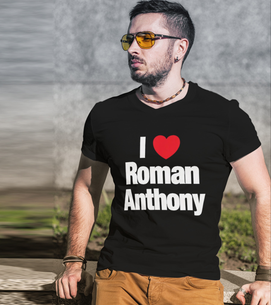 I Love Roman Anthony Red Heart T-Shirt