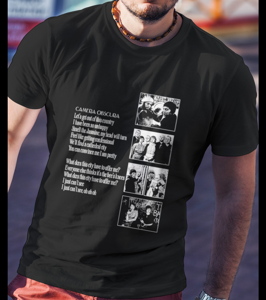 Camera Obscura Let's Get Out Of This Country Song Lyrics And Photos T-Shirt