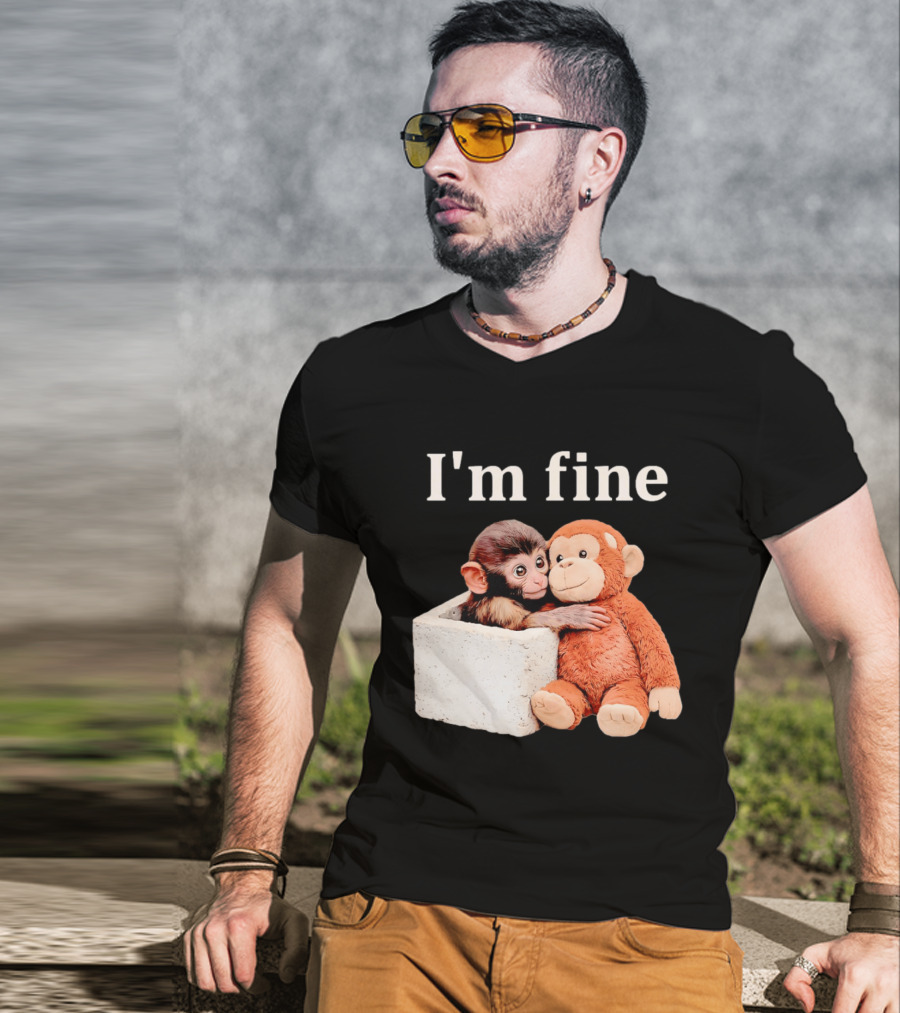Sad Monkey Hugging Orange Toy With I'm Fine T-Shirt