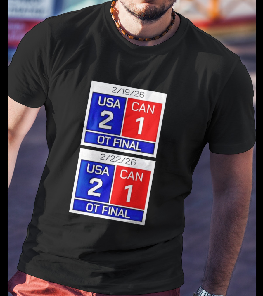 American Hockey Scoreboard USA 2 Canada 1 OT Final 2026 February 19 February 22 T-Shirt