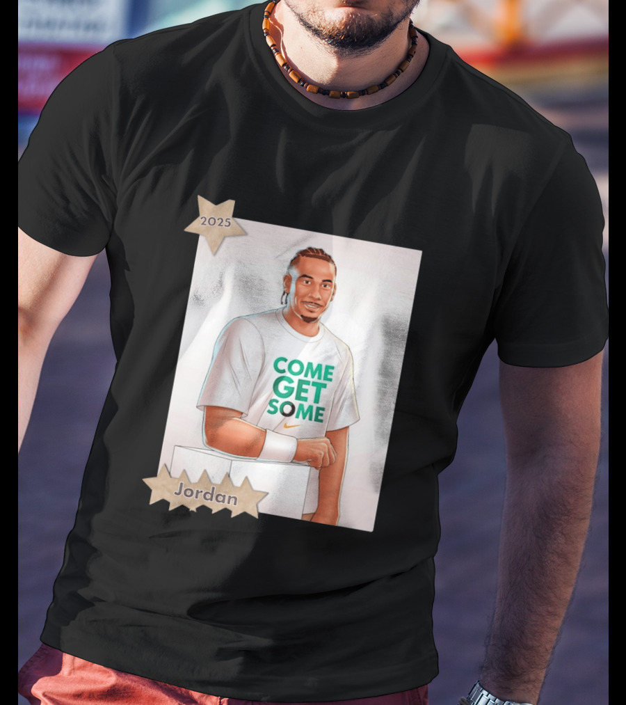Jordan Love 2025 Come Get Some Green Bay Packers T-Shirt