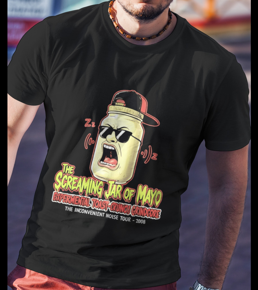 The Screaming Jar Of Mayo Experimental Toast Crunch Grindcore The Inconvenient Noise Tour 2008 T-Shirt