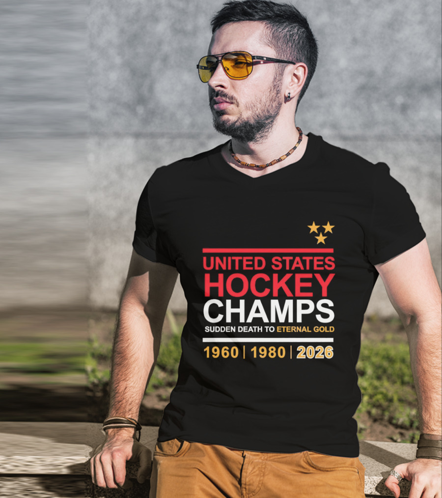United States Hockey Champs Sudden Death To Eternal Gold 1960 1980 2026 T-Shirt