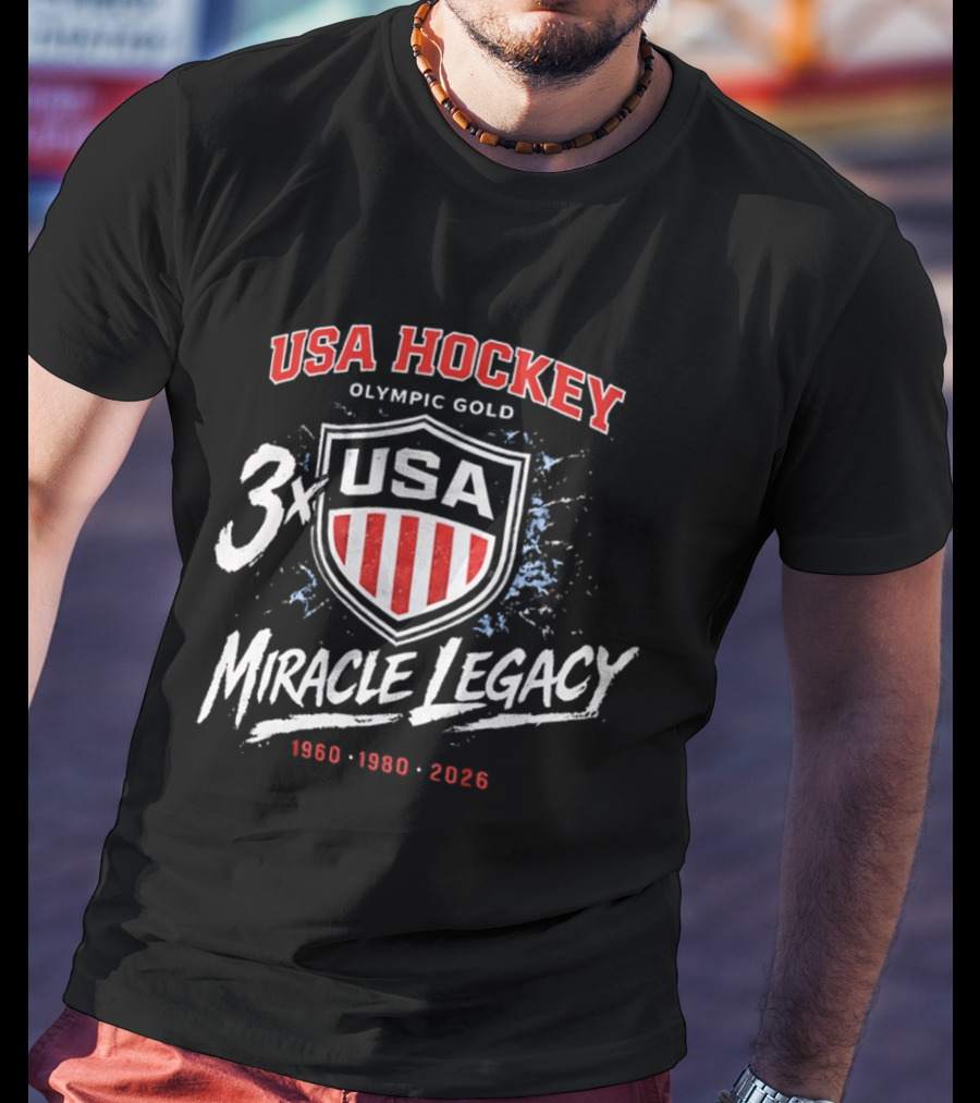 USA Hockey 3x Miracle Legacy Olympic Gold 1960 1980 2026 T-Shirt