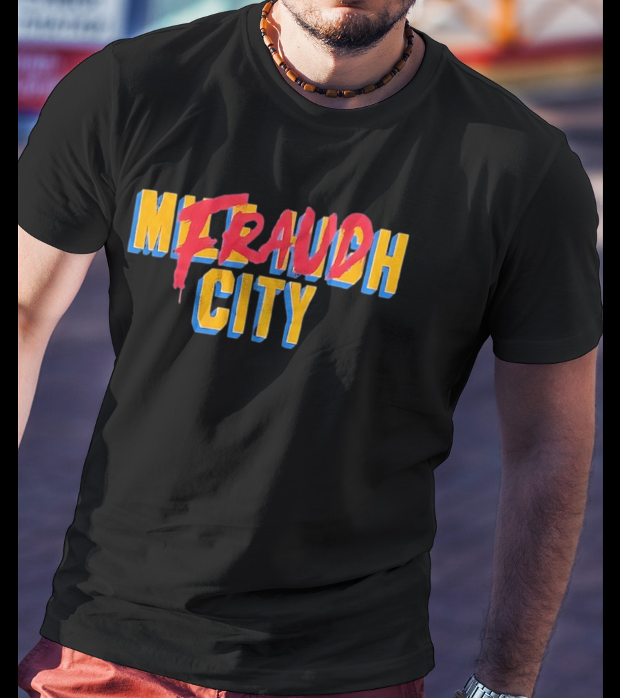 Milrauch Fraud City Bold Colorful T-Shirt