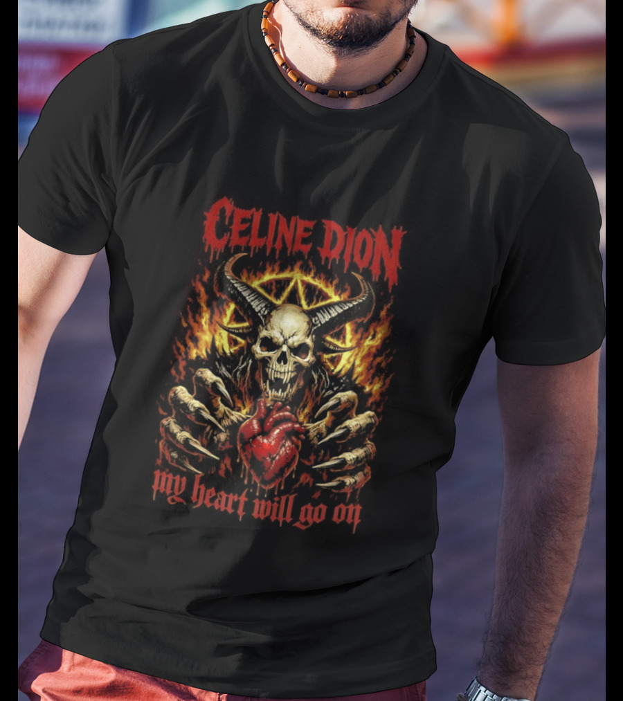 Celine Dion Death Metal My Heart Will Go On Fiery Skull T-Shirt