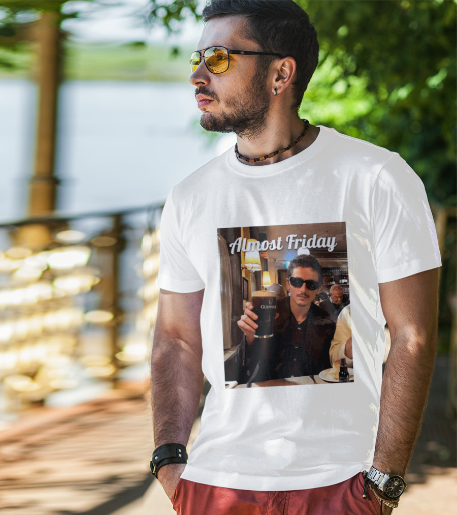 Almost Friday Timothee With Guinness Pint T-Shirt