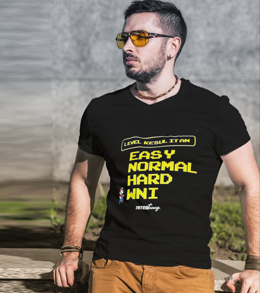 Level Kesul It An Easy Normal Hard WNI Mario Fan T-Shirt