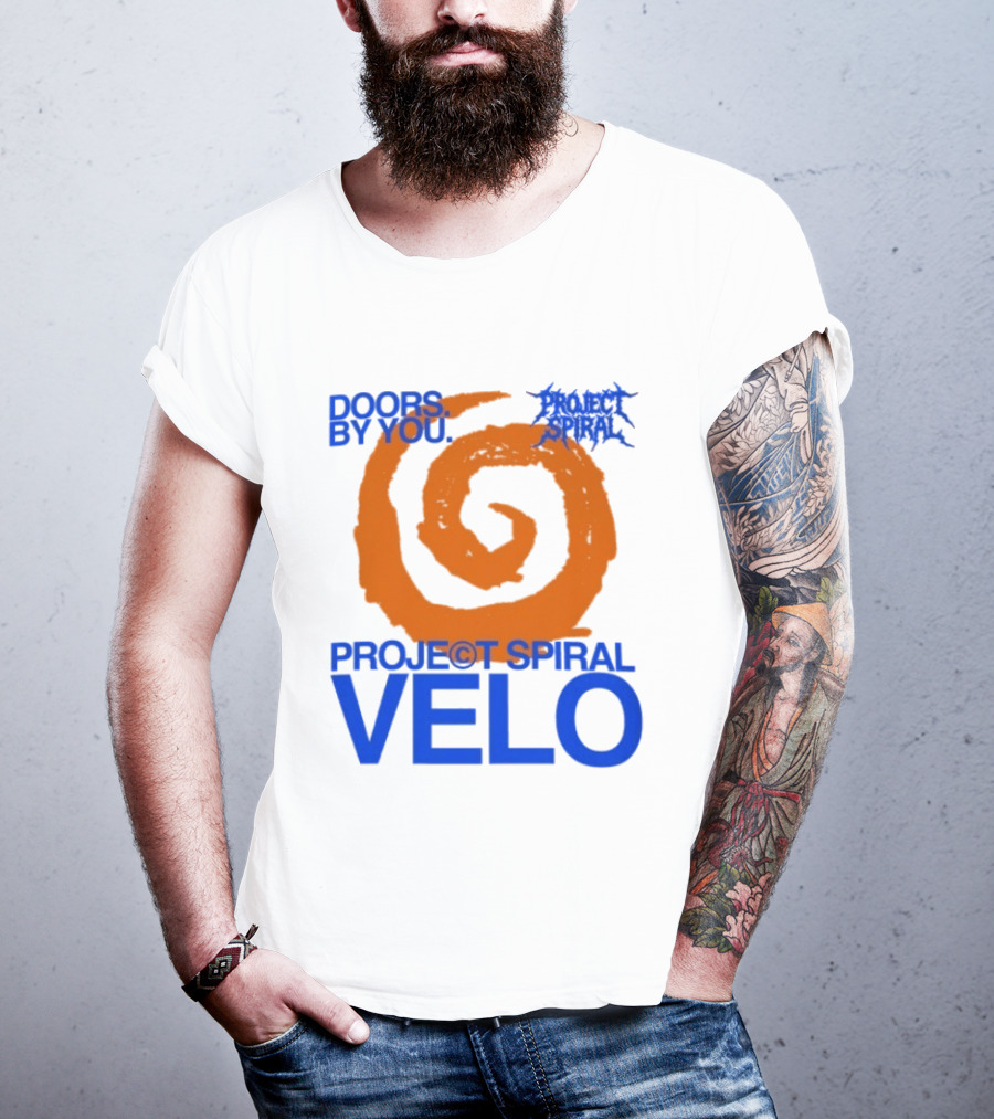 Project Spiral Velo Doors By You T-Shirt