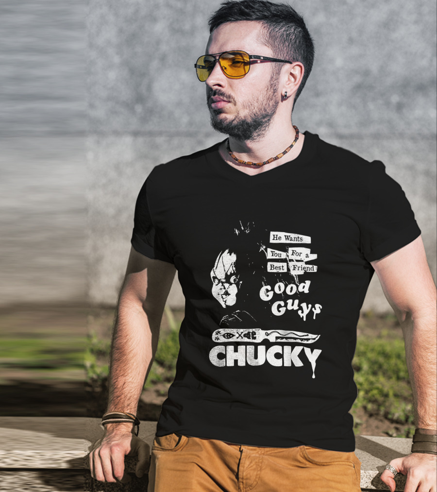 Chucky He Wants You For A Best Friend Good Guys Horror Movie T-Shirt