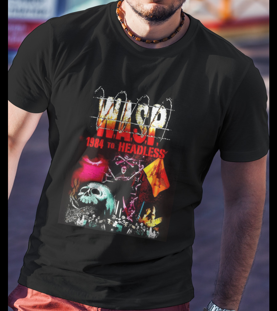 Wasp 1984 To Headless Flaming Logo Skull Crossbones Neon Skeletons T-Shirt