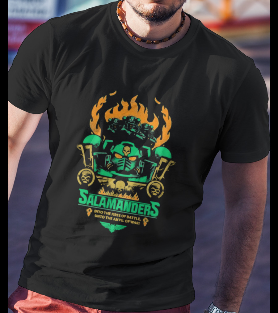 Salamanders Warhammer Into The Fires Of Battle Unto The Anvil Of War Flames And Skulls T-Shirt