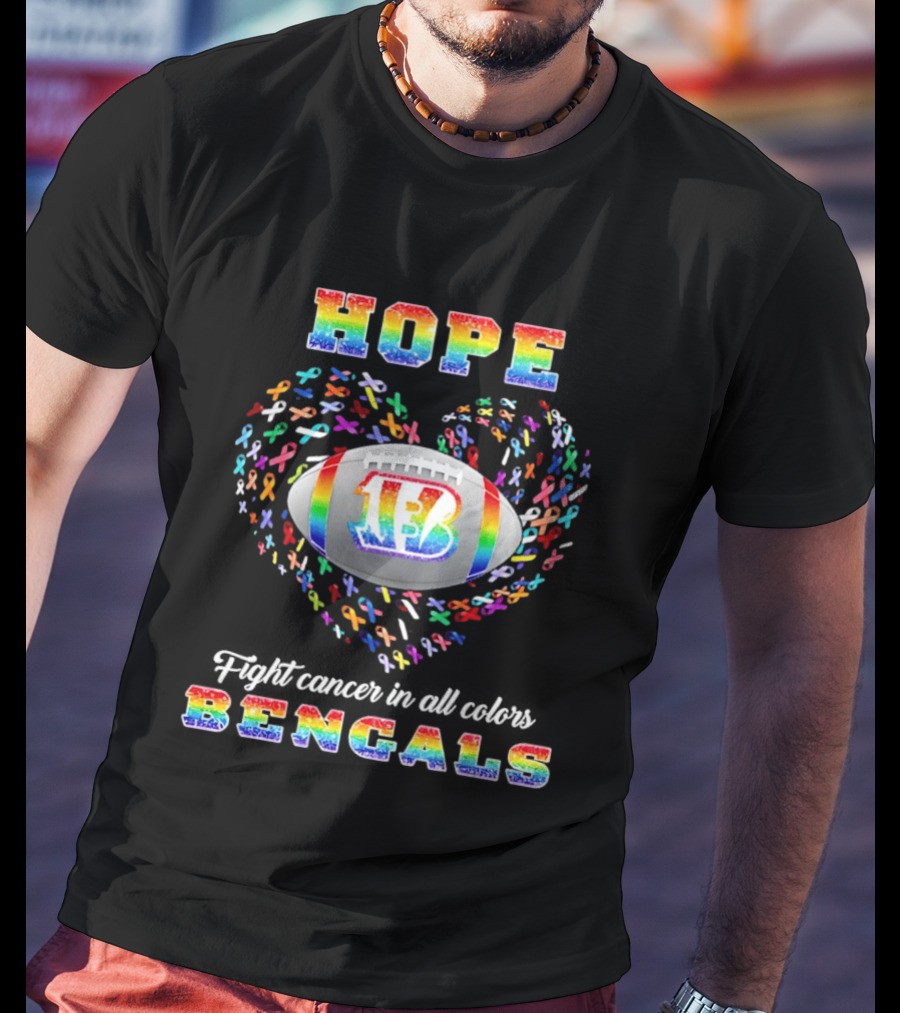 HOPE Bengals Ribbon Heart Cincinnati Fight Cancer Rainbow T-Shirt