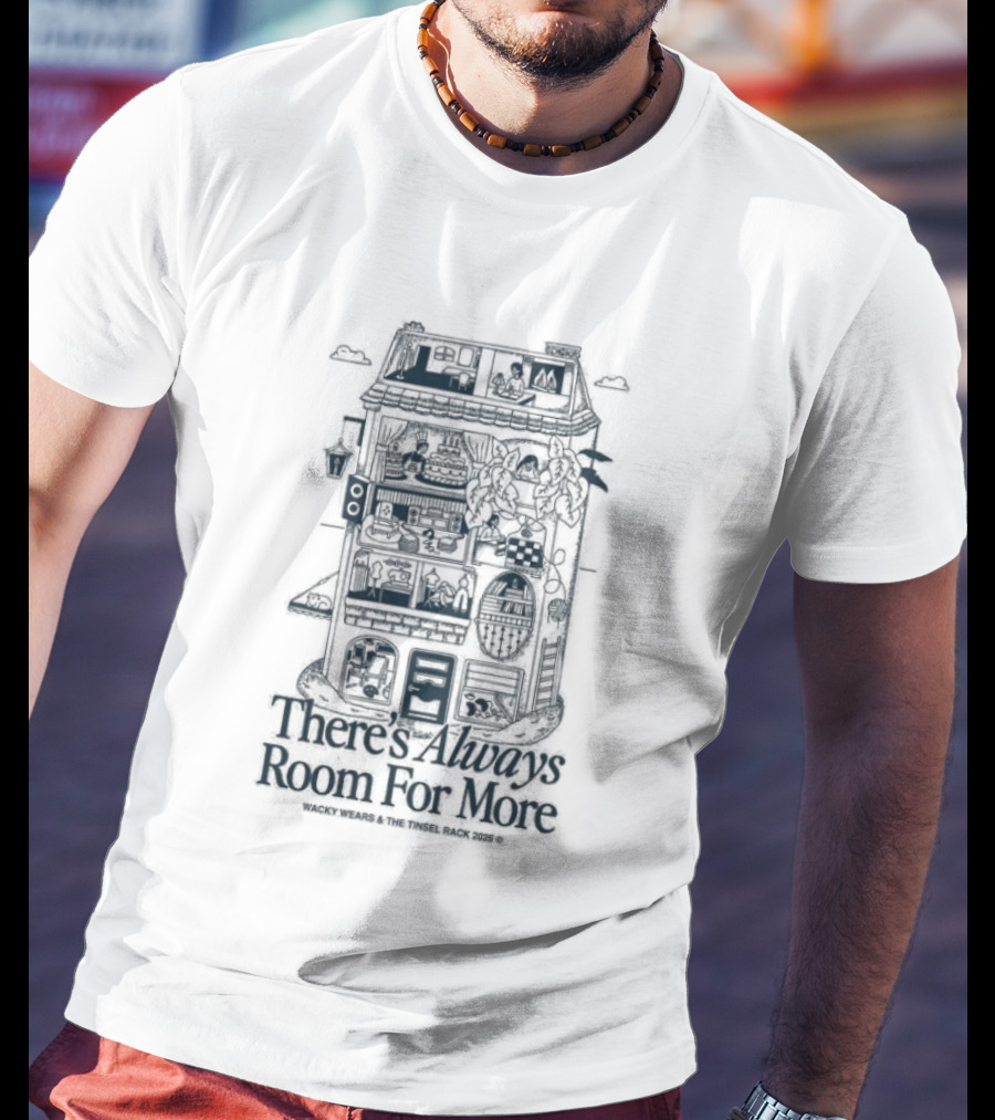 There's Always Room For More The Tinsel Rack Vending Machine T-Shirt