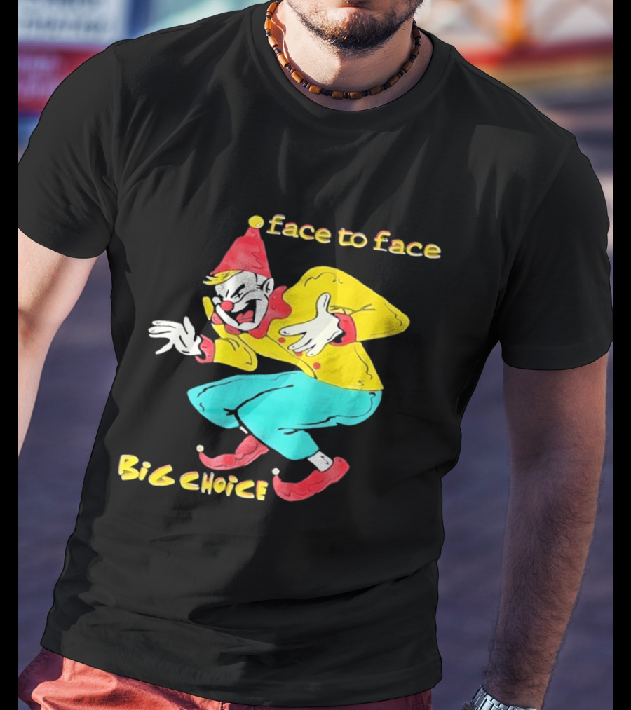 Face To Face Big Choice Punk Band Clown T-Shirt