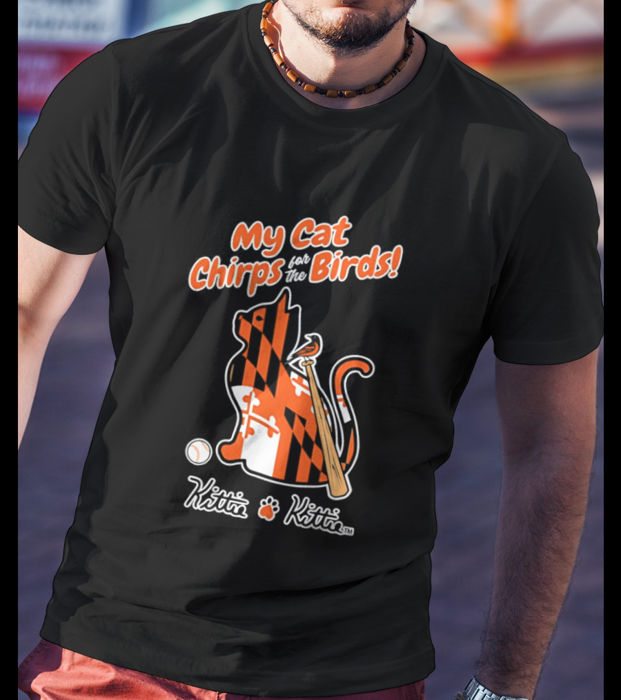 Kittie My Cat Chirps For The Birds Baseball Bat And Ball T-Shirt