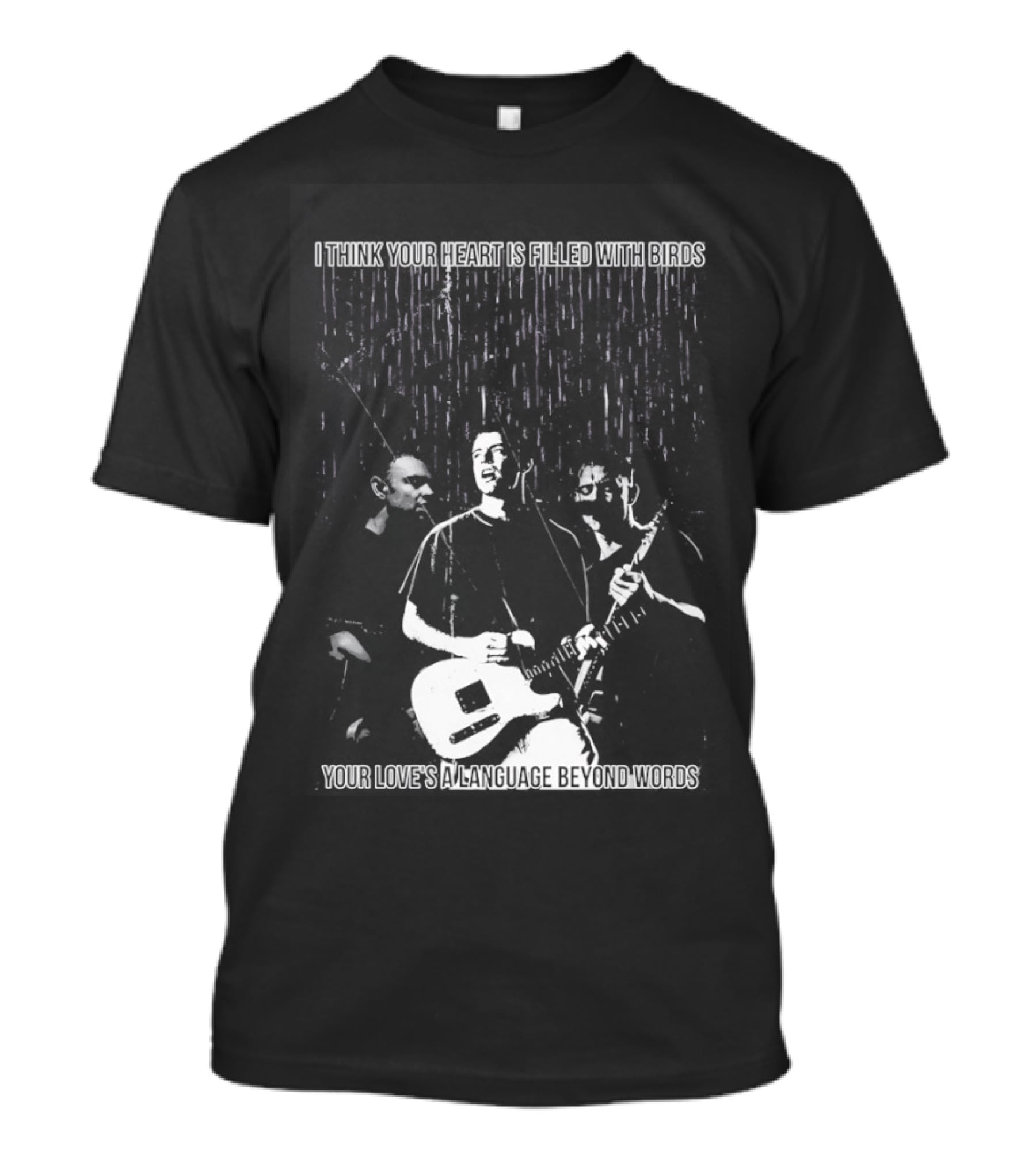 Wunderhorse I Think Heart Is Filled With Birds Your Love's A Language Beyond Words T-Shirt