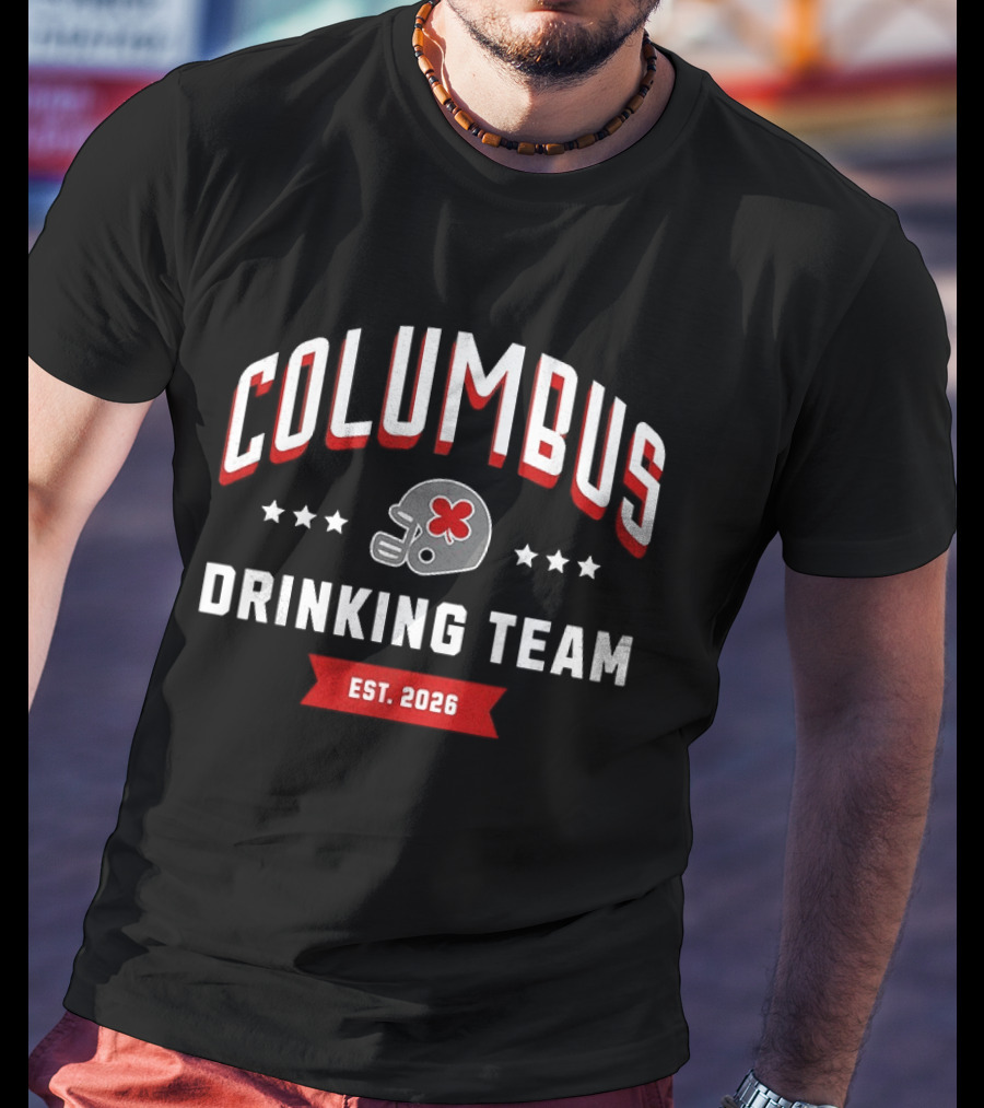 Columbus Drinking Team Football Helmet Est 2026 T-Shirt
