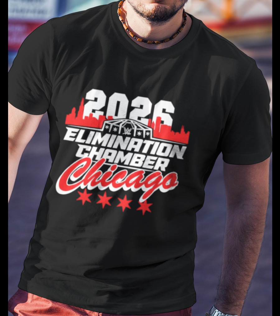2026 Elimination Chamber Chicago Event Skyline Four Stars T-Shirt