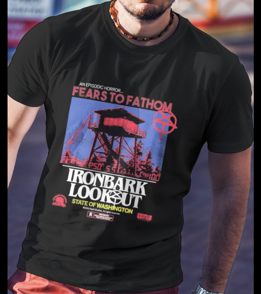Fears To Fathom Ironbark Lookout State Of Washington Night Episodic Horror T-Shirt