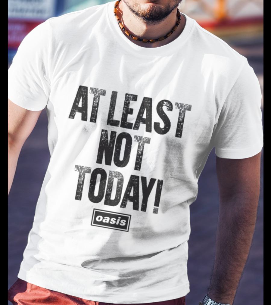 30 Years Don't Look Back In Anger At Least Not Today Oasis T-Shirt