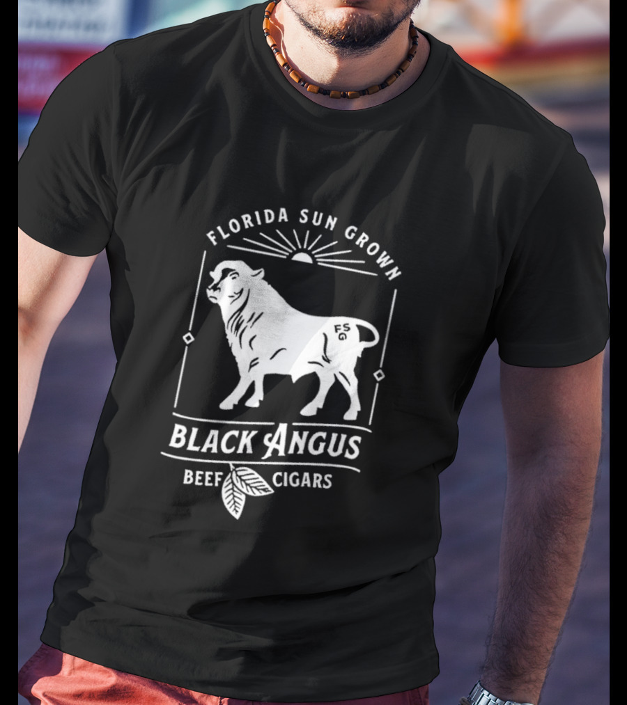 Florida Sun Grown Black Angus Beef Cigars FSG T-Shirt