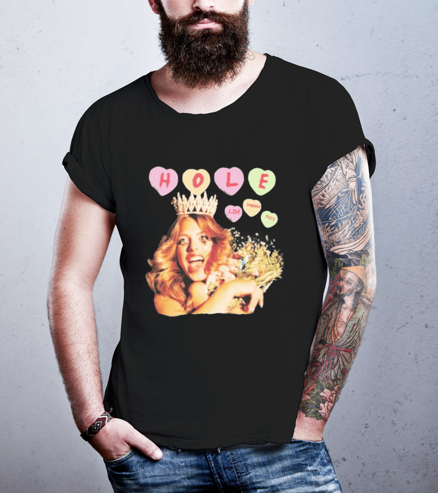 Hole Live Through This Candies Heart Vintage Style Crown And Flowers T-Shirt